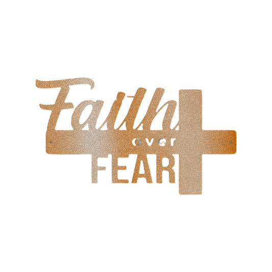 Christian Faith | Cross | Faith Over Fear | Steel Sign | Metal Art